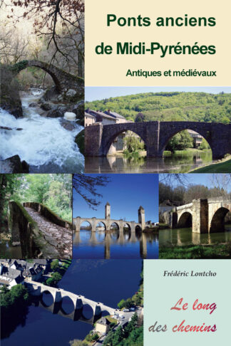 Ponts anciens de Midi-Pyrénées